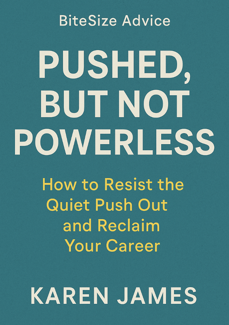 BiteSize Advice: Pushed, But Not Powerless