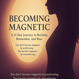 Karen Heart Talk: Becoming Magnetic