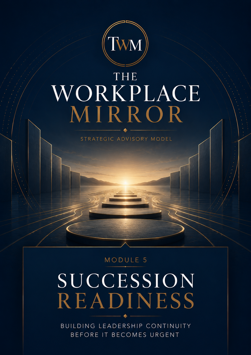 The Workplace Mirror Succession Readiness