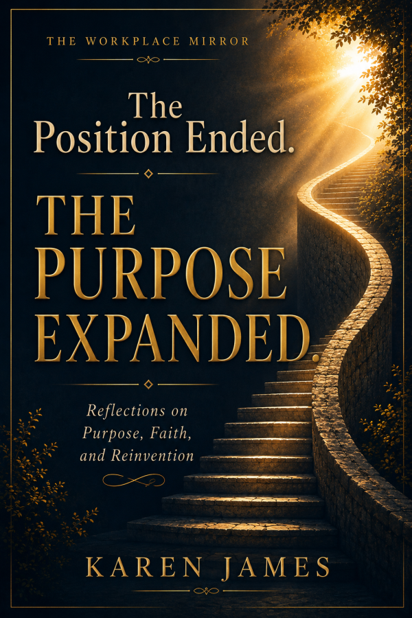 The Position Ended. The Purpose Expanded